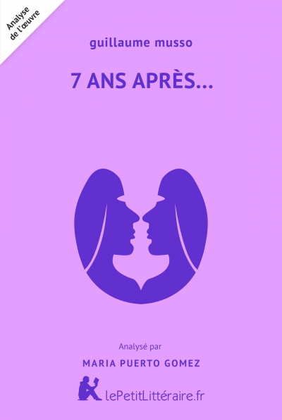 Analyse du livre :  7 ans après…